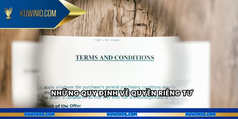 Những quy định về quyền riêng tư