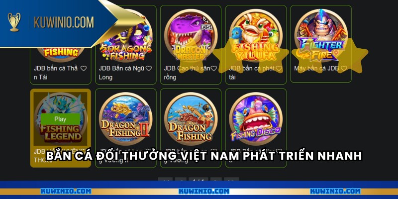 Bắn cá đổi thưởng Việt Nam phát triển nhanh