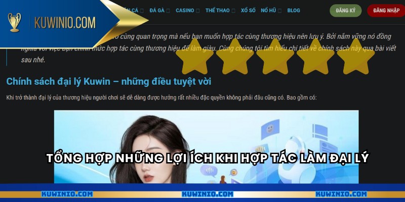 Tổng hợp những lợi ích khi hợp tác làm đại lý