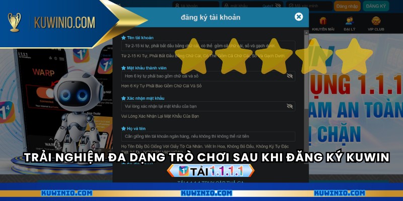 Trải nghiệm đa dạng trò chơi sau khi đăng ký Kuwin