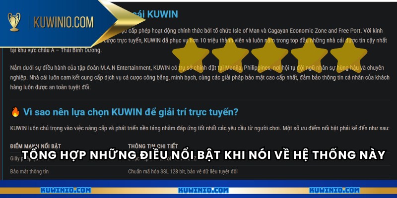 Tổng hợp những điều nổi bật khi nói về hệ thống này