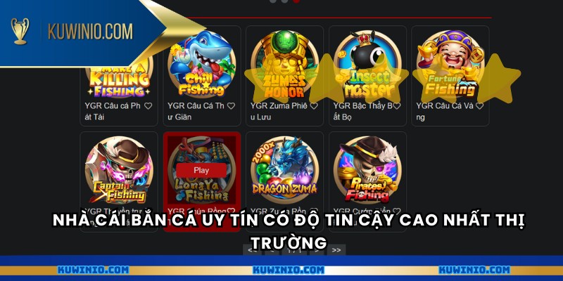 Nhà cái bắn cá uy tín có độ tin cậy cao nhất thị trường