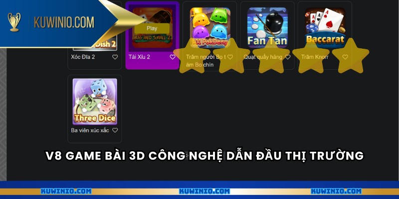 V8 game bài 3D công nghệ dẫn đầu thị trường
